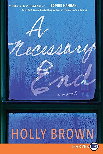 A Necessary End (Large Print)