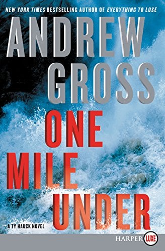One Mile Under (A Ty Hauck Novel)