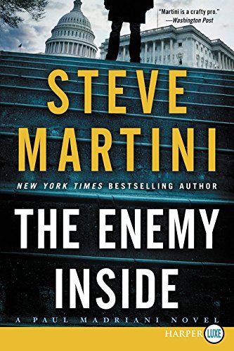 The Enemy Inside (Paul Madriani Novel, Large Print)