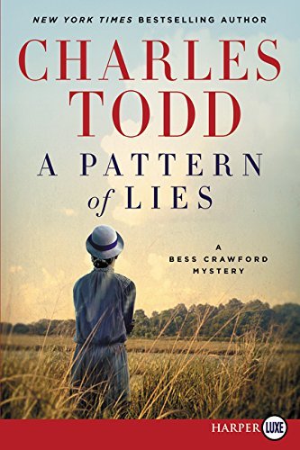 A Pattern of Lies (Bess Crawford Mysteries)