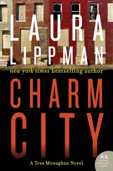 Charm City (A Tess Monaghan Novel)