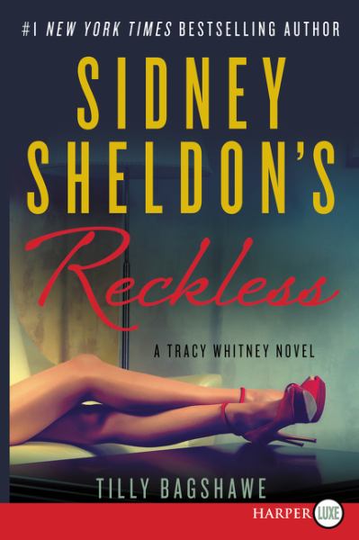 Sidney Sheldon's Reckless (A Tracy Whitney Novel, Large Print)
