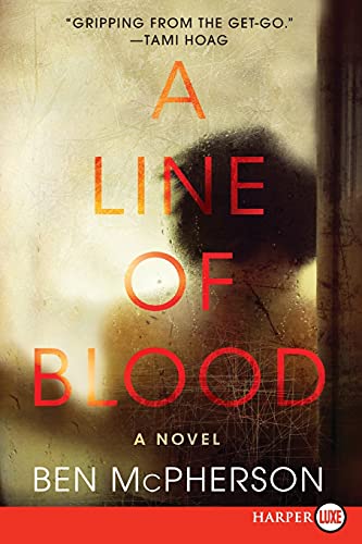 A Line of Blood (Large Print)