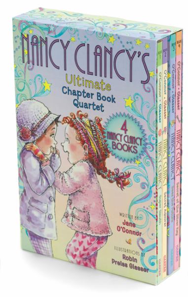 Nancy Clancy's Ultimate Chapter Book Quartet: Books 1-4 (Nancy Clancy)