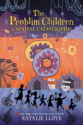 Carnival Catastrophe (The Problim Children, Bk. 2)