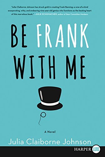 Be Frank With Me (Large Print)