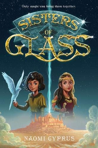 Sisters of Glass (Bk. 1)