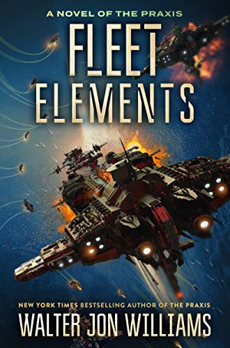 Fleet Elements (Praxis, Bk. 2)