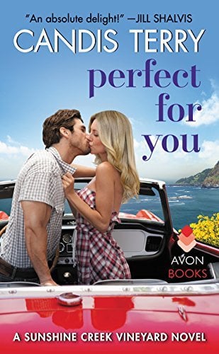 Perfect for You (Sunshine Creek Vinyard, Bk. 2)