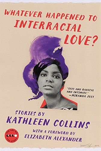 Whatever Happened to Interracial Love? (Art of the Story)