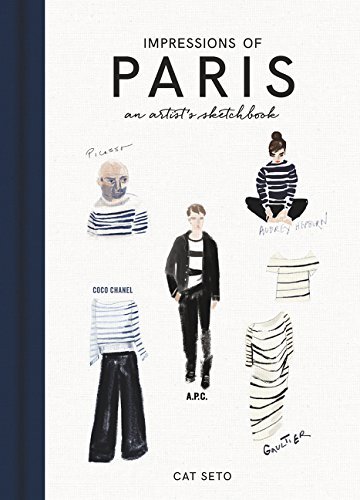 Impressions of Paris: An Artist's Sketchbook