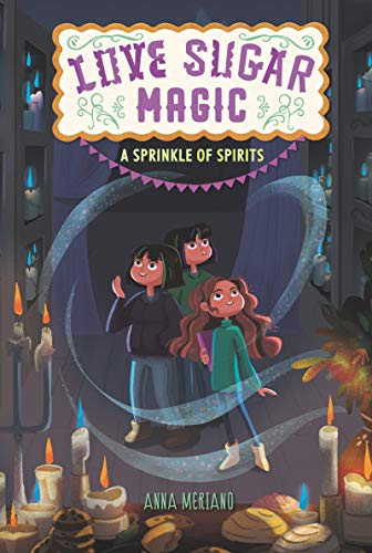 A Sprinkle of Spirits (Love Sugar Magic, Bk. 2)