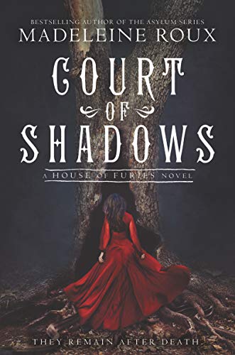 Court of Shadows (House of Furies, Bk. 2)