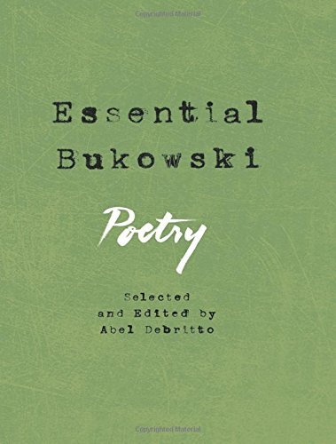Essential Bukowski: Poetry