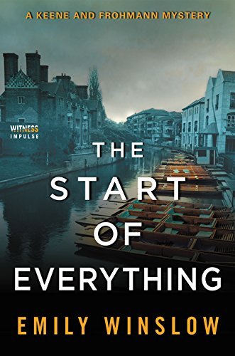 The Start of Everything (Keene and Frohman, Bk. 2)