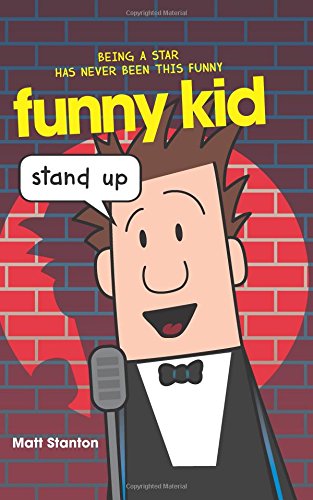 Stand Up (Funny Kid Book 2)