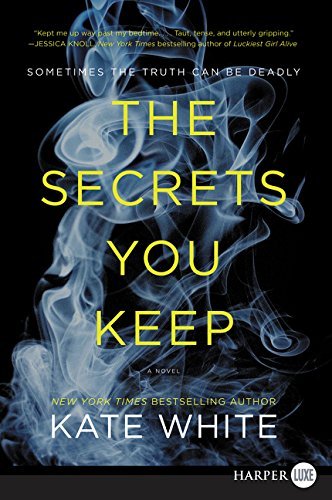 The Secrets You Keep (Large Print)