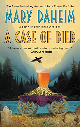 A Case of Bier (Bed-and-Breakfast Mystery, Bk. 31)