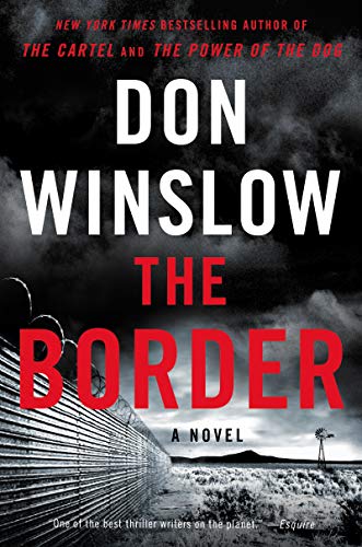 The Border (Power of the Dog, Bk. 3)