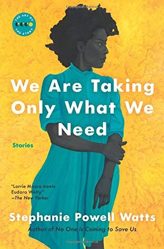 We Are Taking Only What We Need (Art of the Story)