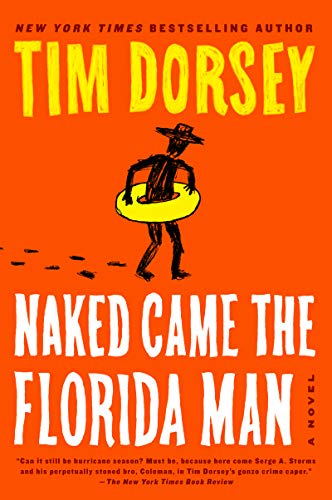 Naked Came the Florida Man (Serge Storms, Bk. 23)