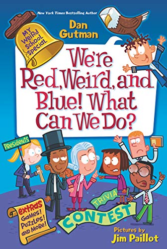 We're Red, Weird, and Blue! What Can We Do? (MyWeird School Special)