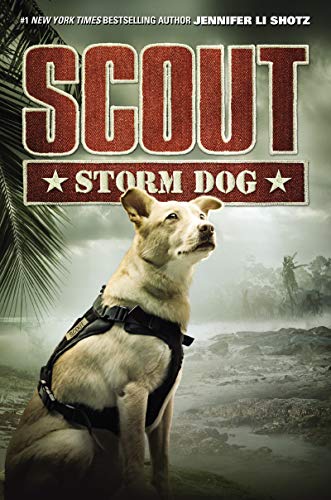 Storm Dog (Scout, Bk. 3)