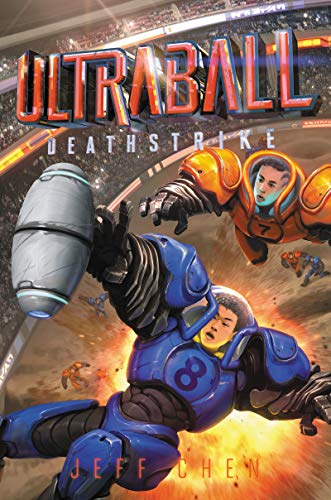 Deathstrike (Ultraball, Bk. 2)