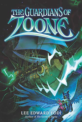 The Guardians of Zoone (Zoone, Bk. 2)