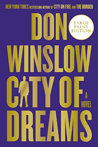 City of Dreams (The Danny Ryan Trilogy, Bk. 2 - Large Print Edition)