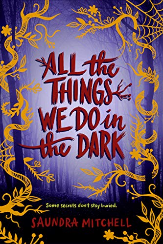 All the Things We Do in the Dark (Hardcover)