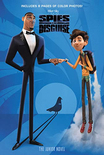 The Junior Novel (Spies in Disguise)
