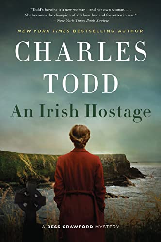 An Irish Hostage (Bess Crawford Mysteries, Bk. 12)