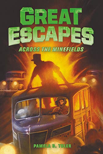 Across the Minefields (Great Escapes, Bk. 6)