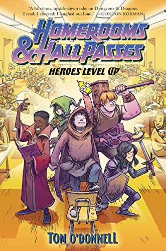 Heroes Level Up (Homerooms & Hall Passes, Bk. 1)