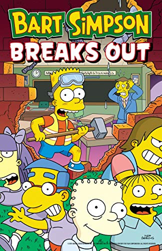 Bart Simpson Breaks Out (Simpsons Comics)