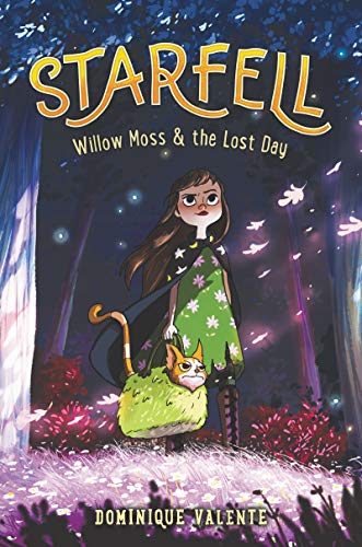 Willow Moss & the Lost Day (Starfell, Bk. 1)