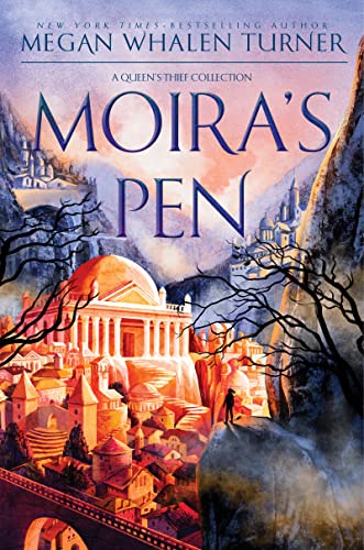 Moira's Pen (A Queen's Thief Collection)