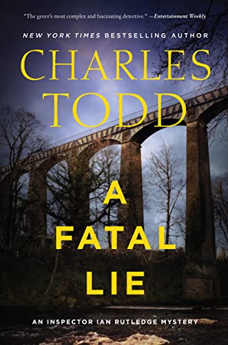 A Fatal Lie (Inspector Ian Rutledge Mysteries, Bk. 23)