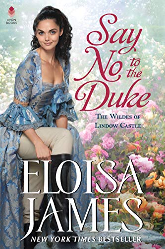 Say No to the Duke (The Wildes of Lindow Castle)