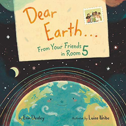 Dear Earth From Your Friends in Room 5