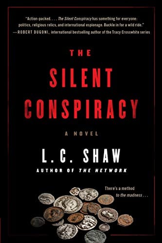 The Silent Conspiracy (Jack Logan Series, Bk. 2)