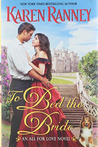 To Bed the Bride (All for Love Trilogy, Bk. 3)