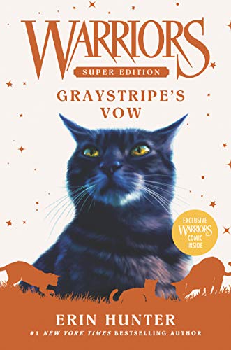 Graystripe's Vow (Warriors Super Edition, Bk. 13)