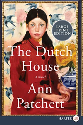 The Dutch House (Large Print)
