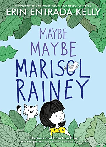 Maybe Maybe Marisol Rainey (Maybe Marisol, Bk. 1)