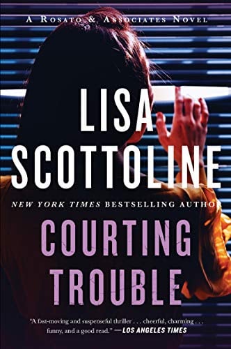 Courting Trouble (Rosato & Associates)