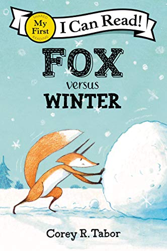 Fox versus Winter (My First I Can Read)