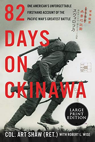 82 Days on Okinawa (Large Print) (Paperback)