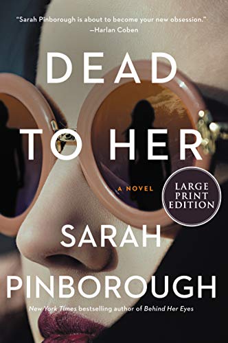 Dead to Her (Large Print)